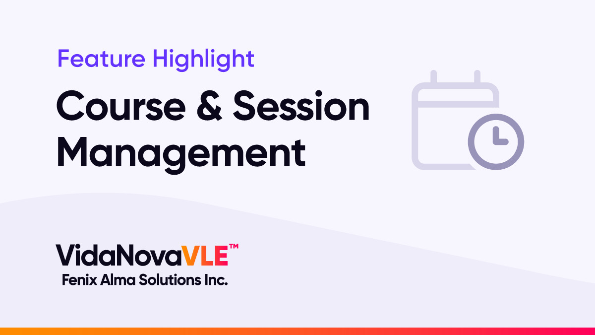 VidaNovaVLE Course and Session Management