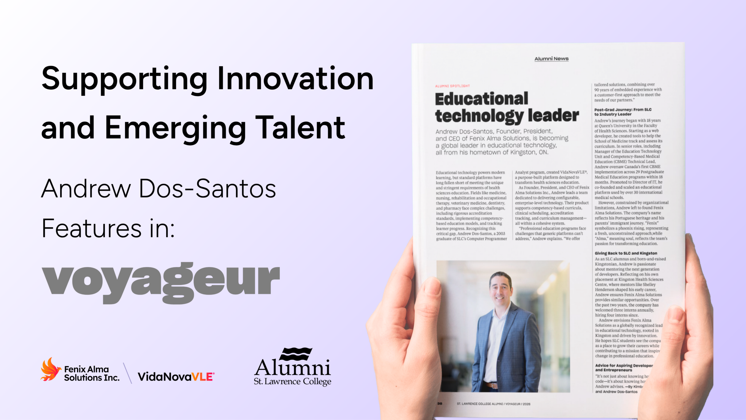 Graphic announcing Andrew Dos-Santos’ feature in Voyageur Magazine’s Alumni Spotlight series.